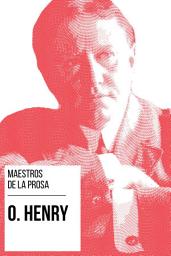 Icon image Maestros de la Prosa - O. Henry