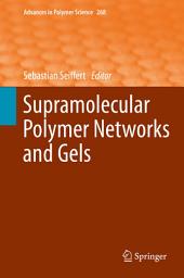 Icon image Supramolecular Polymer Networks and Gels