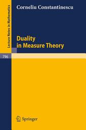 Icon image Duality in Measure Theory