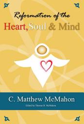 Icon image Reformation of the Heart, Soul and Mind