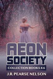 Icon image Aeon Society: Collection Books 4-6