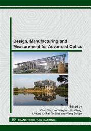 Icon image Design, Manufacturing and Measurement for Advanced Optics