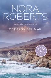 Icon image Corazón del mar (Trilogía irlandesa 3)