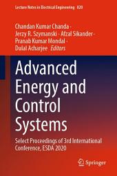 Icon image Advanced Energy and Control Systems: Select Proceedings of 3rd International Conference, ESDA 2020