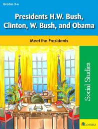 Icon image Presidents H.W. Bush, Clinton, W. Bush, and Obama: Meet the Presidents