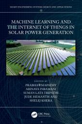 Icon image Machine Learning and the Internet of Things in Solar Power Generation