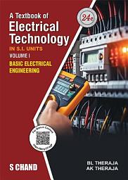 Icon image A Textbook of Electrical Technology Volume  I: Basic Electrical Engineering