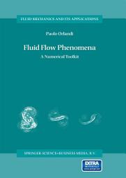 Icon image Fluid Flow Phenomena: A Numerical Toolkit