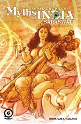 Icon image MYTHS OF INDIA: SARASWATI Issue 1