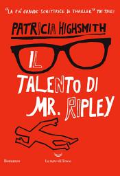 Icon image Il talento di Mr. Ripley