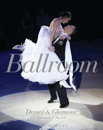 Icon image Ballroom Dance and Glamour