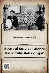 Icon image Strategi Survival UMKM Batik Tulis Pekalongan