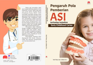 Icon image Pengaruh Pola Pemberian ASI terhadap kejadian Early Childhood Caries