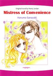 Icon image Mistress of Convenience: Mills & Boon Comics