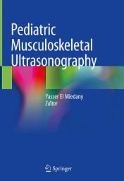 Icon image Pediatric Musculoskeletal Ultrasonography