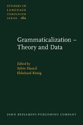 Icon image Grammaticalization – Theory and Data