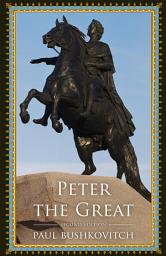 Icon image Peter the Great: Edition 2