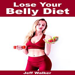 Icon image Lose Your Belly Diet