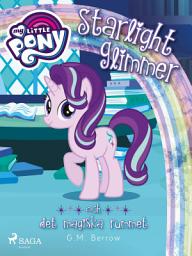 Icon image Starlight Glimmer och det magiska rummet