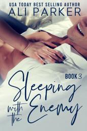 Icon image Sleeping with the Enemy Book 3