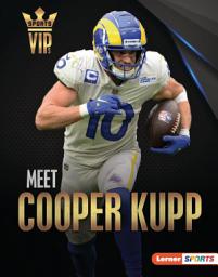 Icon image Meet Cooper Kupp: Los Angeles Rams Superstar