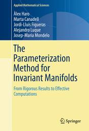 Icon image Applied Mathematical Sciences: The Parameterization Method for Invariant Manifolds