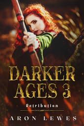 Icon image The Darker Ages 3