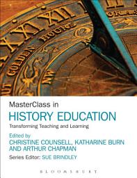 Icon image MasterClass in History Education: Transforming Teaching and Learning