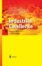 Icon image Industrial Excellence: Management Quality in Manufacturing