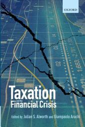 Icon image Taxation and the Financial Crisis