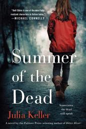 Icon image Summer of the Dead: A Novel