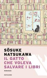 Icon image Il gatto che voleva salvare i libri