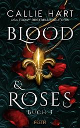 Icon image Blood & Roses - Buch 3