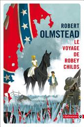 Icon image Le voyage de Robey Childs