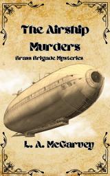 Icon image The Airship Murders