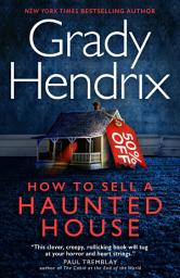 Icon image How to Sell a Haunted House