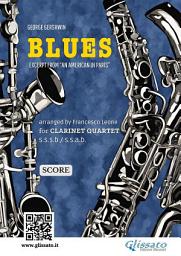 Icon image Clarinet Quartet "Blues" by Gershwin - score: excerpt from “An American in Paris”