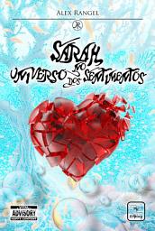 Icon image Sarah No Universo Dos Sentimentos