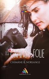 Icon image Les grains de folie: Livre lesbien, roman lesbien