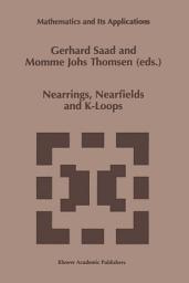 Icon image Nearrings, Nearfields and K-Loops: Proceedings of the Conference on Nearrings and Nearfields, Hamburg, Germany, July 30–August 6,1995