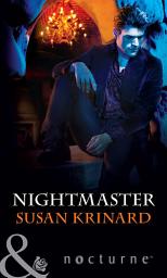 Icon image Nightmaster (Nightsiders, Book 2) (Mills & Boon Nocturne)