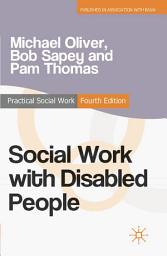 Icon image Social Work with Disabled People: Edition 4