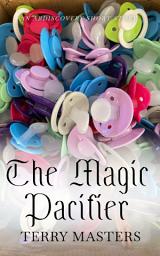 Icon image The Magic Pacifier