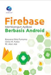 Icon image Firebase: Membangun Aplikasi Berbasis Android