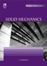 Icon image Solid Mechanics (For Anna University)