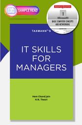 Icon image Taxmann's IT Skills for Managers – Empowering the firm managers & management students with fundamental knowledge of IT tools in Finance, Accounting, Costing, etc. using MS Excel, MS Word etc.