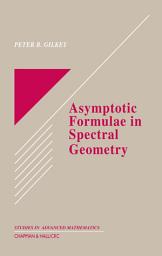 Icon image Asymptotic Formulae in Spectral Geometry