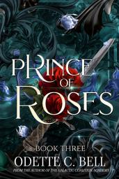 Icon image Prince of Roses Book Three