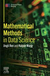 Icon image Mathematical Methods in Data Science