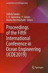 Icon image Proceedings of the Fifth International Conference in Ocean Engineering (ICOE2019)